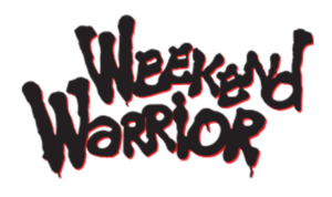 weekend warrior sign